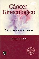 Cancer Ginecologico Diagnostico y Tratamiento