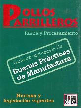 Pollos Parrilleros Faena y Procesamiento