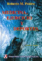 Medicina, Ejercicio y Deportes