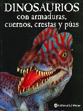 Dinosaurios con armaduras, cuernos, crestas y pas