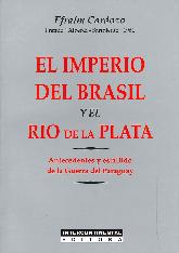 El Imperio del Brasil y el Rio de la Plata