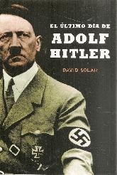 El ltimo da de Adolf Hitler