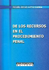 De los Recursos en el Procedimiento Penal