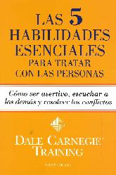 Las 5 Habilidades Esenciales para tratar con las personas