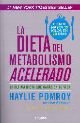 La Dieta del Metabolismo Acelerado