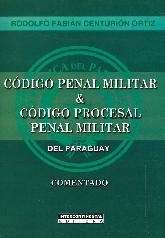 Cdigo Penal Militar & Cdigo Procesal Penal Militar del Paraguay