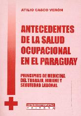 Antecedentes de la Salud Ocupacional en el Paraguay