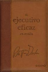 El Ejecutivo Eficaz en Accin