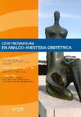 Controversias en Analgo-Anestesia Obsttrica