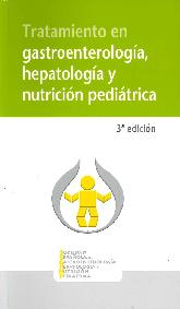 Tratamiento en Gastroenterologa, Hepatologa y Nutricin Peditrica