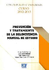 Prevención y Tratamiento de la Delincuencia: Manual de Estudio