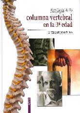 Patologa de la Columna Vertebral en la 3 Edad