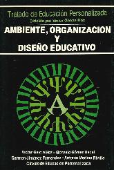 Ambiente, Organización y Diseño Educativo