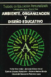 Ambiente, Organizacin y Diseo Educativo