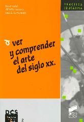 Ver y comprender el arte del siglo XX