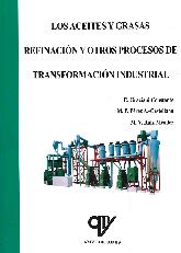 Los Aceites y Grasas Refinacin y Otros Procesos de Transformacin Industrial