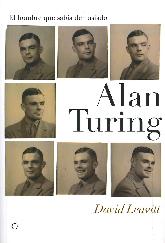 El hombre que sabia demasiado Alan Turing