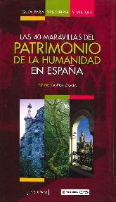 Las 40 Maravillas del Patrimonio de la Humanidad en Espaa