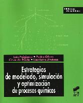 Estrategias de Modelado, Simulacin y Optimizacin de Procesos Qumicos