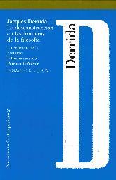 La desconstruccin en las fronteras de la filosofa : la retirada de la metafora