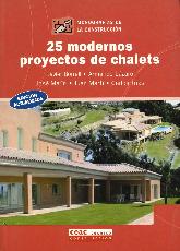 25 Modernos Proyectos de Chalets