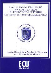 La Calidad Como Reto en los Centros de Enseanza Superior