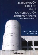 El hormign armado en la construccin arquitectnica