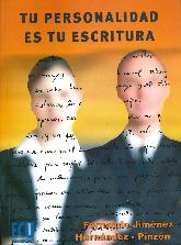 Tu Personalidad es tu Escritura