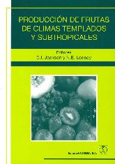 Produccin de frutas de climas templados y subtropicales