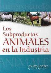Los subproductos Animales en la Industria