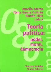 Teoría política: poder, moral y democracia