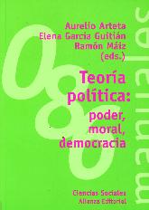 Teora poltica: poder, moral y democracia