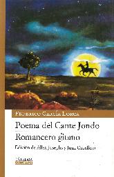 Poema del Cante Jondo / Romancero Gitano