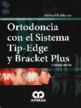 Ortodoncia con el Sistema Tip-Edge y Bracket Plus