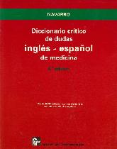 Diccionario critico de dudas espaol ingles medicina, mas de 40.000 palabras y expresiones inglesas