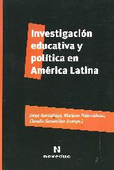 Investigacin Educativa y Poltica en Amrica Latina