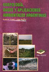 Edafología, Bases y Aplicaciones Ambientales Argentinas