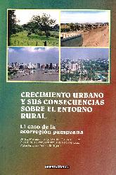 Crecimiento Urbano y sus Consecuencias sobre el Entorno Rural