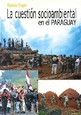 La cuestin socioambiental en el Paraguay