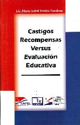 Castigos recompensas versus evaluacin educativa