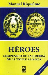 Hroes compendio de la Guerra de la Triple Alianza