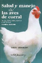 Salud y Manejo de las Aves de Corral Pollos, pavos, patos, gansos y codornices
