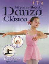 Mi primer libro de Danza Clsica