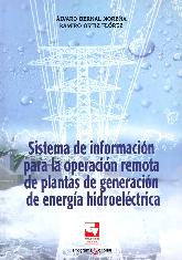 Sistema de informacin para la operacin remota de plantas de generacin de energa hidroelctrica
