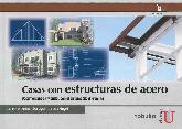 Casas con Estructuras de Acero