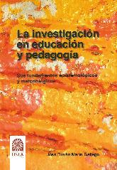 La investigacin en educacin y pedagoga