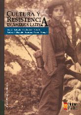 Cultura y Resistencia en Amrica Latina