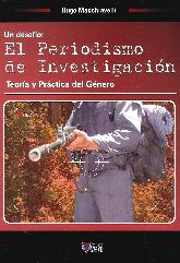 Un desafo : El Periodismo de Investigacin