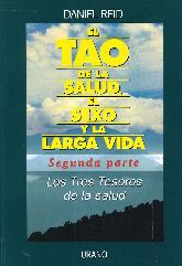 El Tao de la salud, el sexo y la larga vida Segunda parte