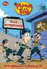 Phineas y Ferb Das Intrpidos